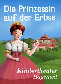 «Die Prinzessin auf der Erbse» – Schlossfestspiele Hagenwil