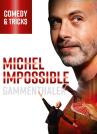 Michel Gammenthaler mit «Impossible»