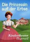 «Die Prinzessin auf der Erbse» – Schlossfestspiele Hagenwil