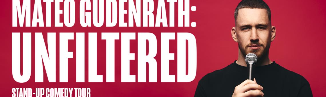Mateo Gudenrath - „Unfiltered“