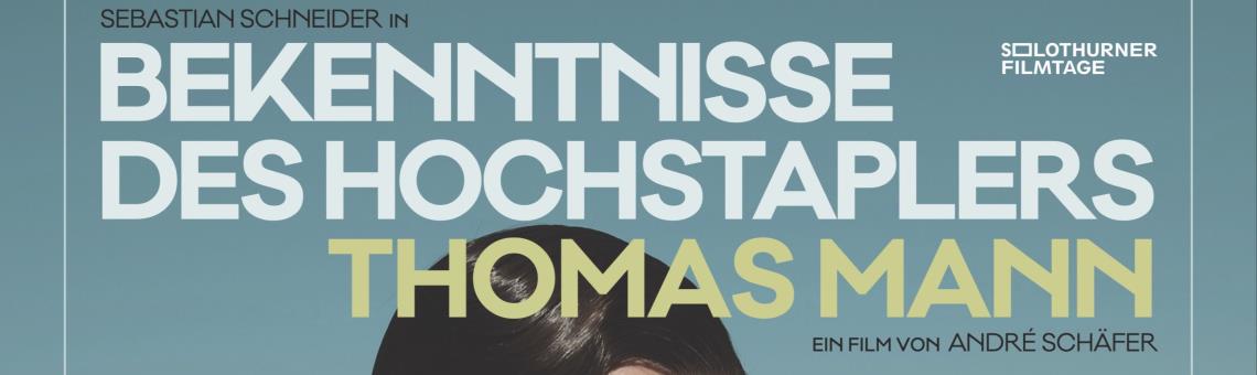 150 Jahre Thomas Mann: Bekenntnisse des Hochstaplers Thomas Mann