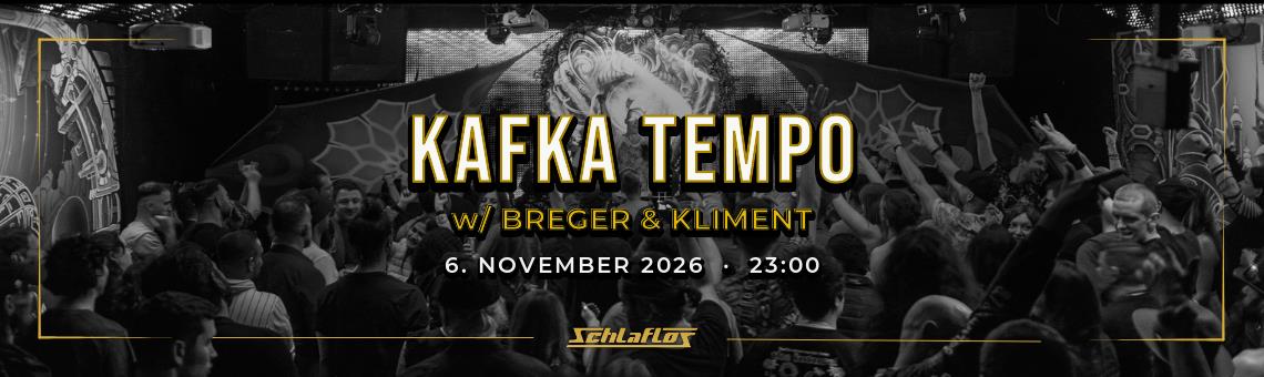 Kafka Tempo w/ Breger & Kliment