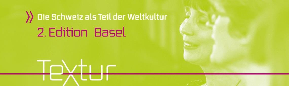 TEXTUR 2024 - Die Schweiz als Teil der Weltkultur