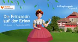 «Die Prinzessin auf der Erbse» – Schlossfestspiele Hagenwil