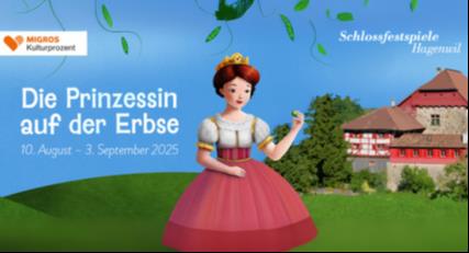 «Die Prinzessin auf der Erbse» – Schlossfestspiele Hagenwil