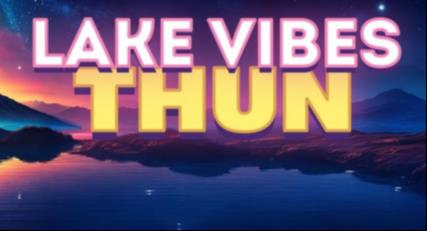 LakeVibes Thun